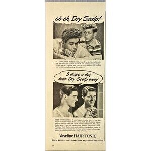 Vaseline Hair Tonic "5 drops a day keeps dry scalp away" Vintage Print Ad 1946